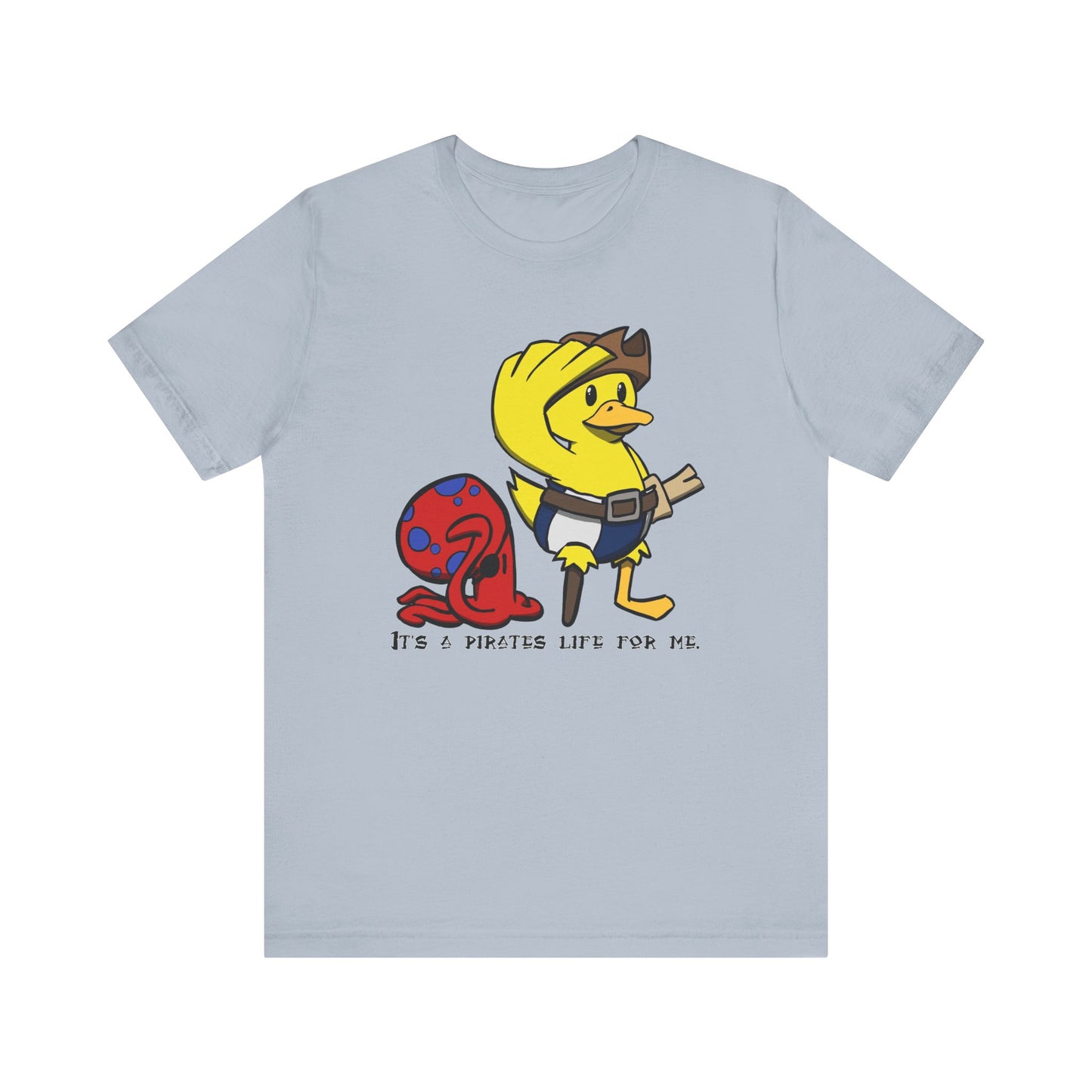Pirate’s life for me Short Sleeve Tee