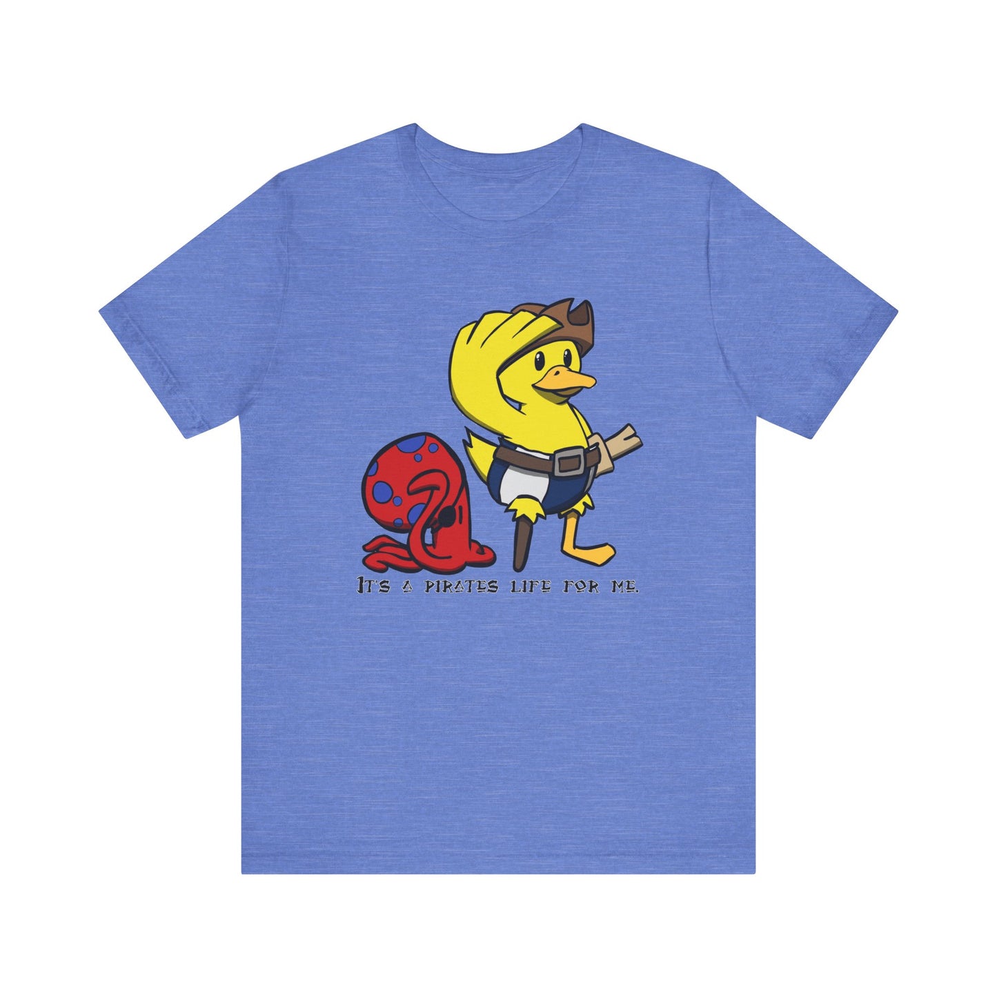 Pirate’s life for me Short Sleeve Tee