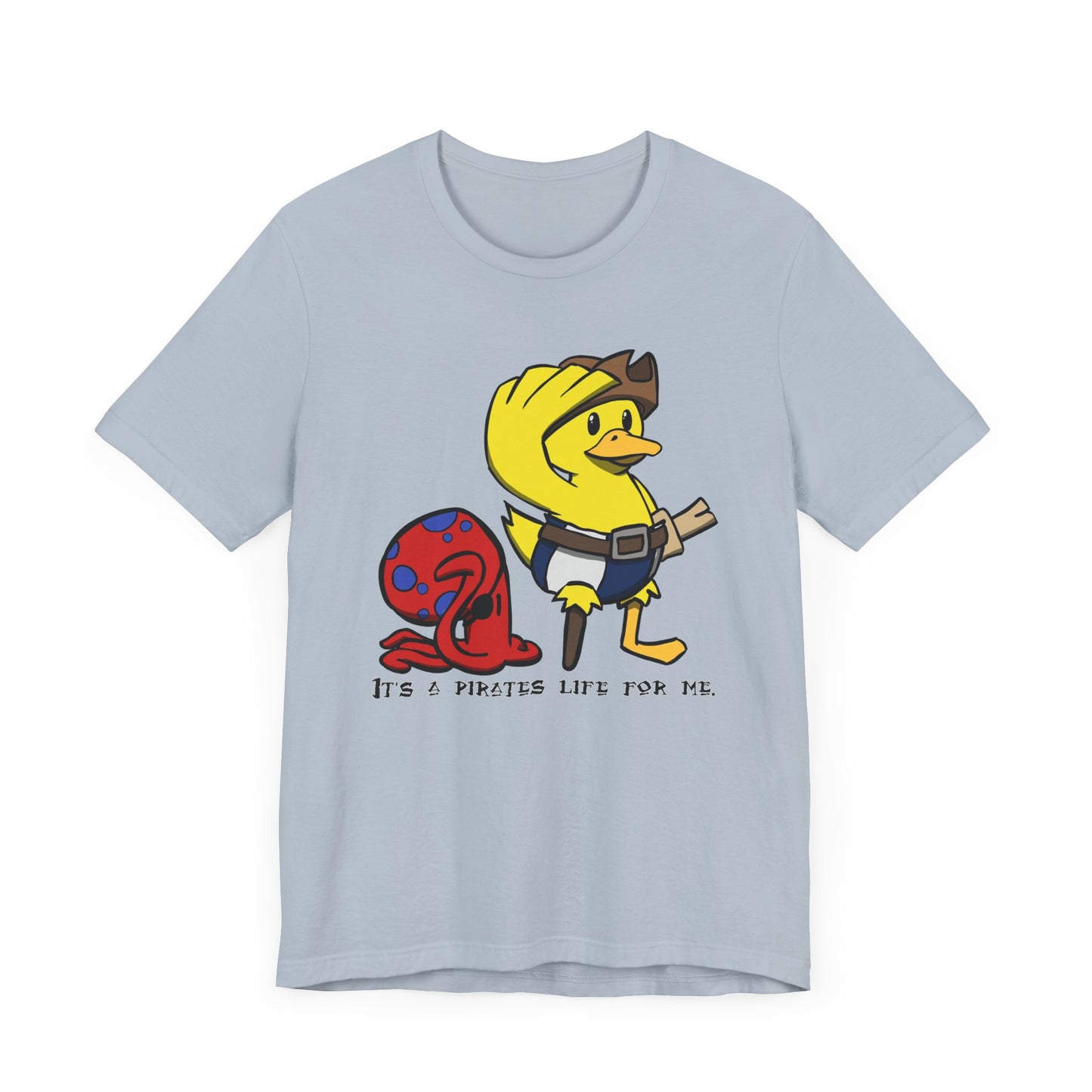 Pirate’s life for me Short Sleeve Tee