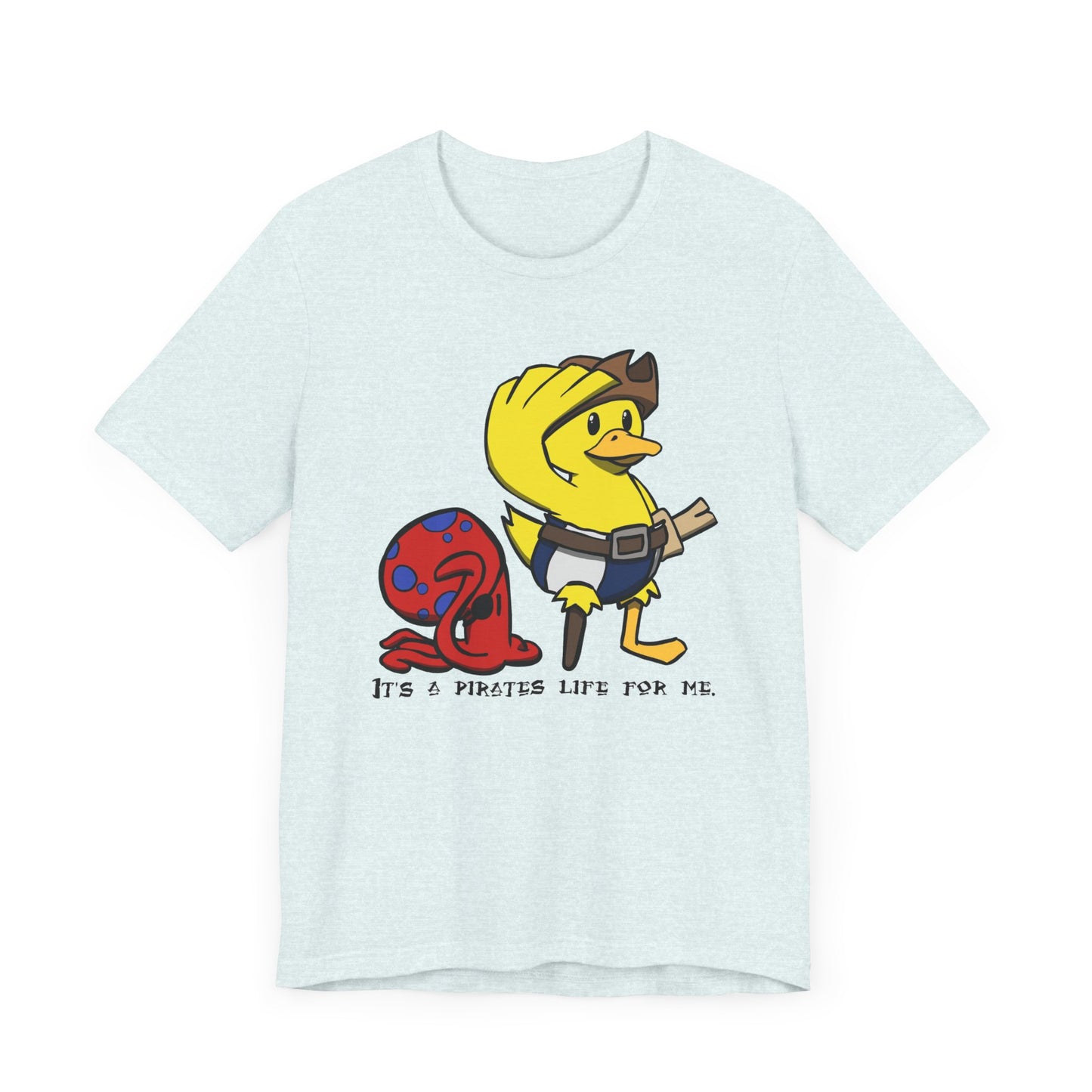 Pirate’s life for me Short Sleeve Tee